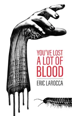 you've lost a lot of blood book cover image