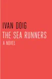 The Sea Runners synopsis, comments
