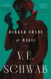 A Darker Shade of Magic synopsis, comments