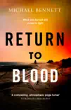 Return to Blood synopsis, comments