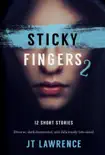 Sticky Fingers 2 synopsis, comments