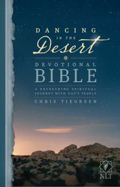 dancing in the desert devotional bible nlt book cover image