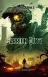 Carrion Duty synopsis, comments