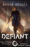 Defiant synopsis, comments