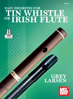 easy favorites for tin whistle or irish flute book cover image