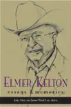 Elmer Kelton synopsis, comments