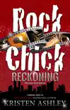 Rock Chick Reckoning synopsis, comments