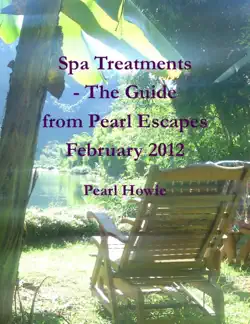 spa treatments - the guide from pearl escapes february 2012 book cover image