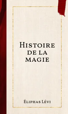 histoire de la magie book cover image