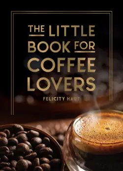 the little book for coffee lovers book cover image