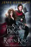 The Storm Princess and the Raven King sinopsis y comentarios