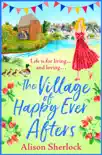 The Village of Happy Ever Afters synopsis, comments