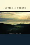 Justice in Greene synopsis, comments