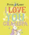 Peter Rabbit I Love You Grandpa synopsis, comments