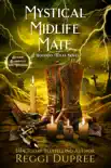 Mystical Midlife Mate synopsis, comments