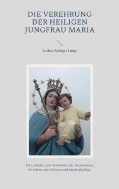 die verehrung der heiligen jungfrau maria book cover image