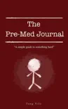 The Pre-Med Journal synopsis, comments