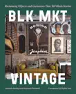 BLK MKT Vintage sinopsis y comentarios