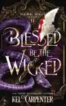 Blessed be the Wicked synopsis, comments