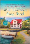 With Love from Rose Bend synopsis, comments