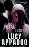 Fatal Designs synopsis, comments