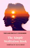 The Simple Meditation Book synopsis, comments