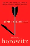 Close to Death synopsis, comments