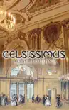Celsissimus synopsis, comments