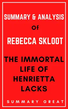 the immortal life of henrietta lacks by rebecca skloot - summary and analysis book cover image