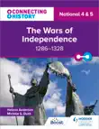 Connecting History: National 4 & 5 The Wars of Independence, 1286–1328 sinopsis y comentarios