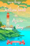 Secrets and Sunsets in Azure Bay synopsis, comments