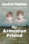 My Armenian Friend synopsis, comments