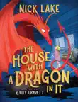 The House with a Dragon in It synopsis, comments