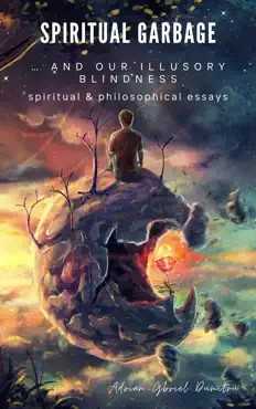 spiritual garbage and our illusory blindness book cover image