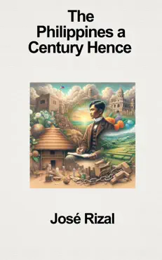 the philippines a century hence imagen de la portada del libro