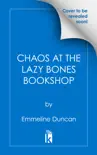 Chaos at the Lazy Bones Bookshop synopsis, comments