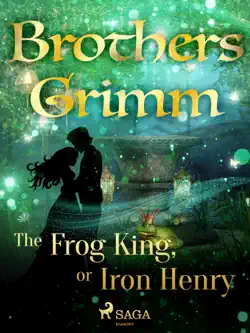 the frog king, or iron henry book cover image