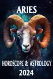 Aries Horoscope 2024 synopsis, comments