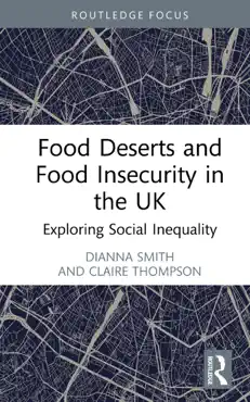 food deserts and food insecurity in the uk book cover image