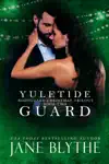 Yuletide Guard