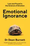Emotional Ignorance synopsis, comments