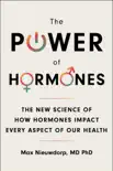 The Power of Hormones synopsis, comments