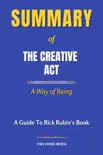 Summary of The Creative Act sinopsis y comentarios