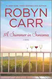 A Summer in Sonoma synopsis, comments