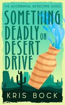something deadly on desert drive book cover image