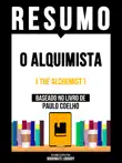 Resumo - O Alquimista (The Alchemist) - Baseado No Livro De Paulo Coelho sinopsis y comentarios