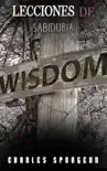 Lecciones de sabiduría sinopsis y comentarios