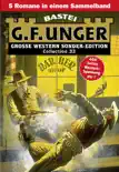 G. F. Unger Sonder-Edition Collection 33 synopsis, comments