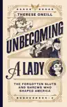 Unbecoming a Lady synopsis, comments