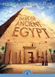 Tales of Ancient Egypt synopsis, comments